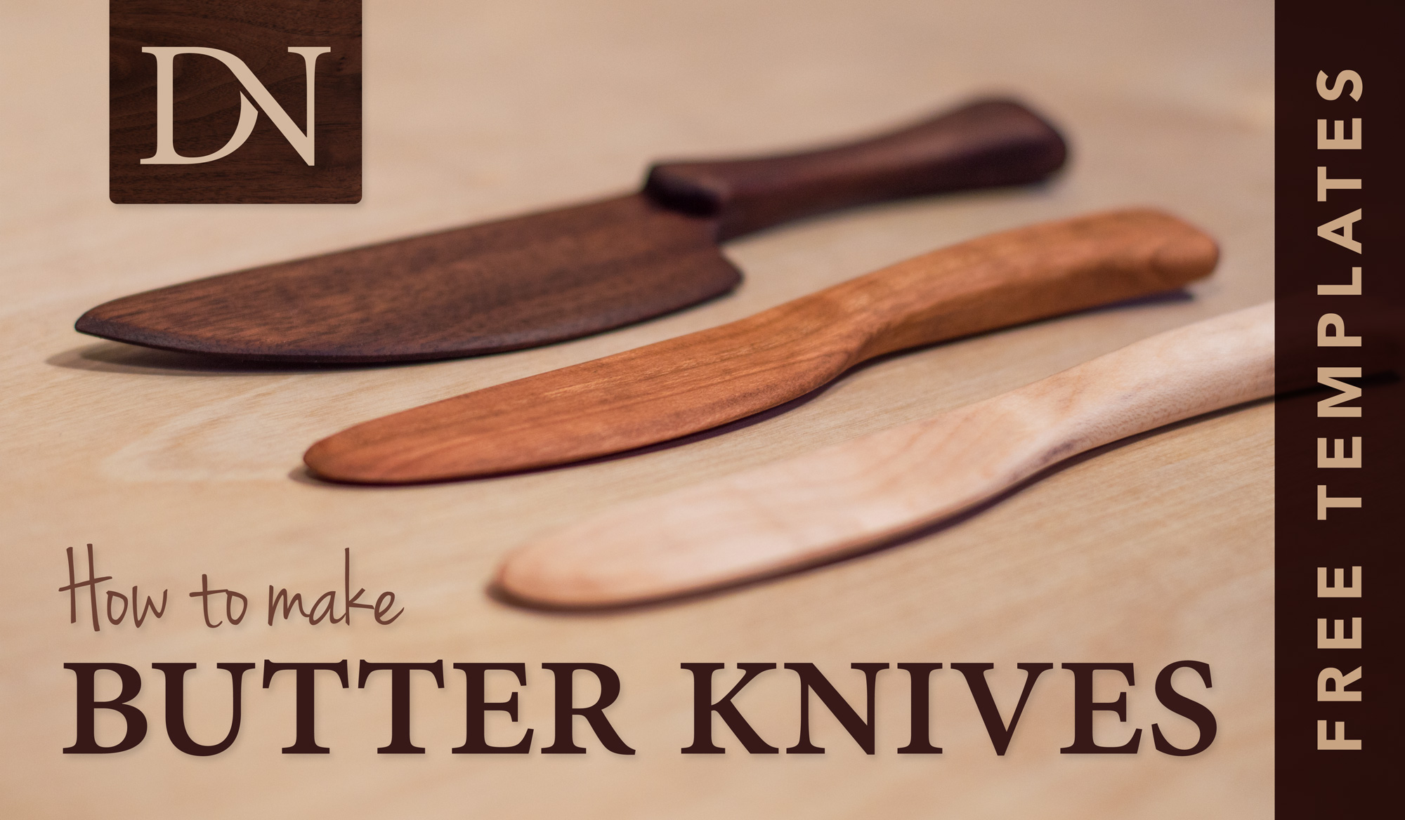 Make Butter Knives | DN Handcrafted